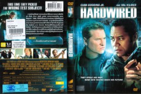 Hard Wired ฮาร์ดไวร์ด หยุดองค์การนรกคนฝังชิพ (2009)